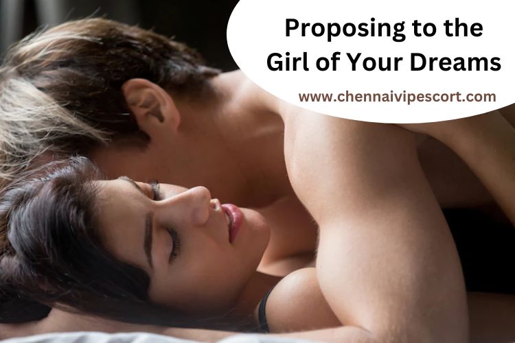 Proposing to the Girl of Your Dreams in Chennai Proposing to the Girl of Your Dreams in Chennai